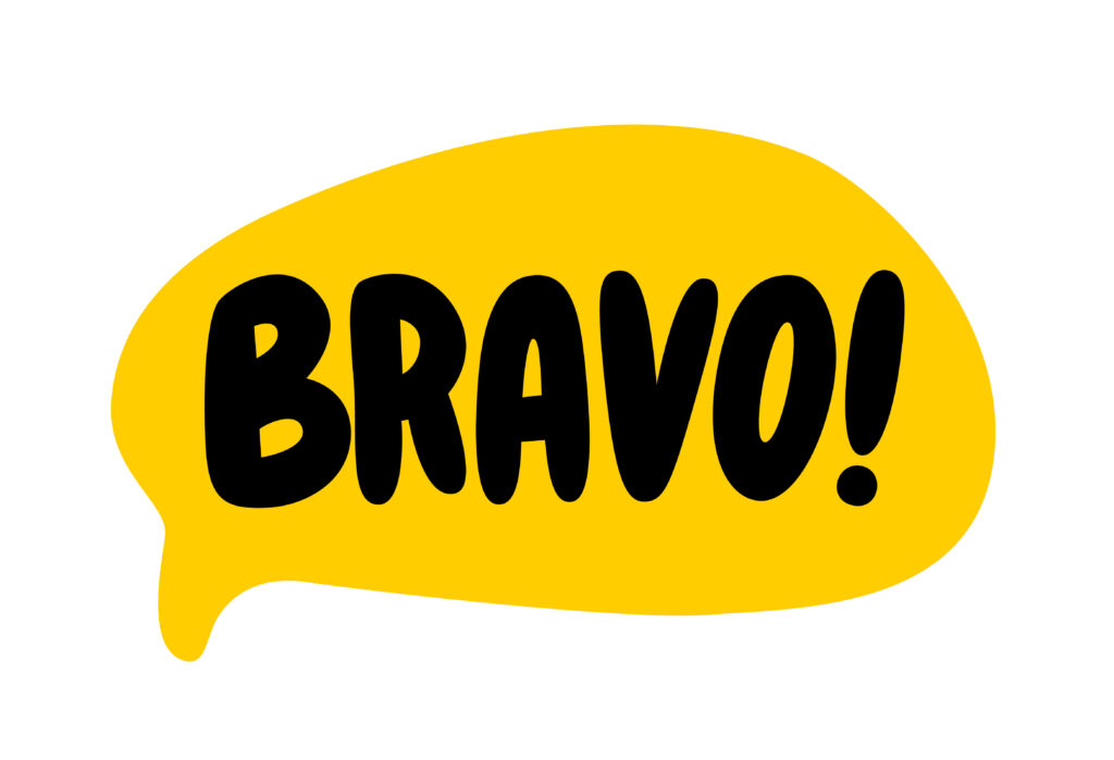 Image with the word 'Bravo,' representing the triumphant stories and successes in overcoming speech hurdles with dentures.